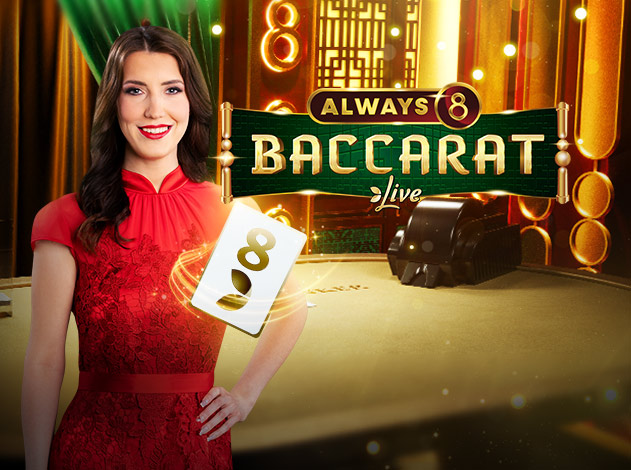 Always 8 Baccarat