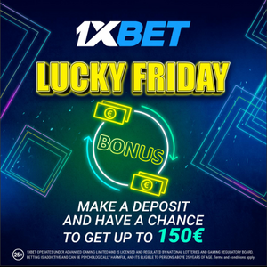 1xBet Lucky Friday: Unique Chance to Win Up to 150 EUR