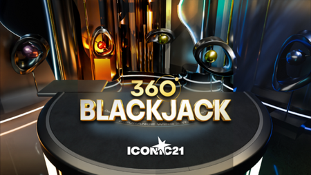 ICONIC21 Releases Blackjack 360, a Unique Multiplayer Game